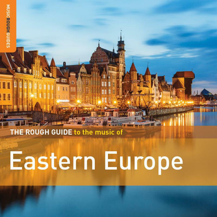 Various Artists: The Rough Guide to the Music of Eastern Europe