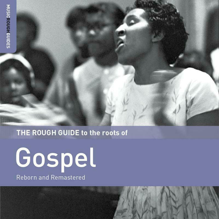 Various Artists: The Rough Guide To The Roots Of Gospel
