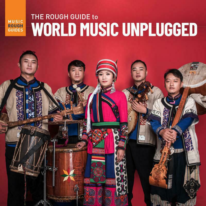 Various Artists: The Rough Guide To World Music Unplugged