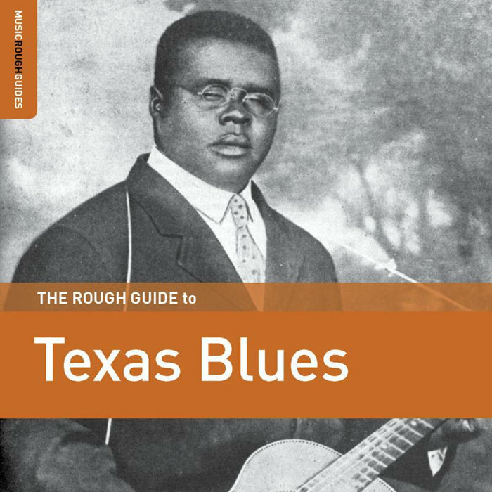 Various Artists: The Rough Guide to Texas Blues