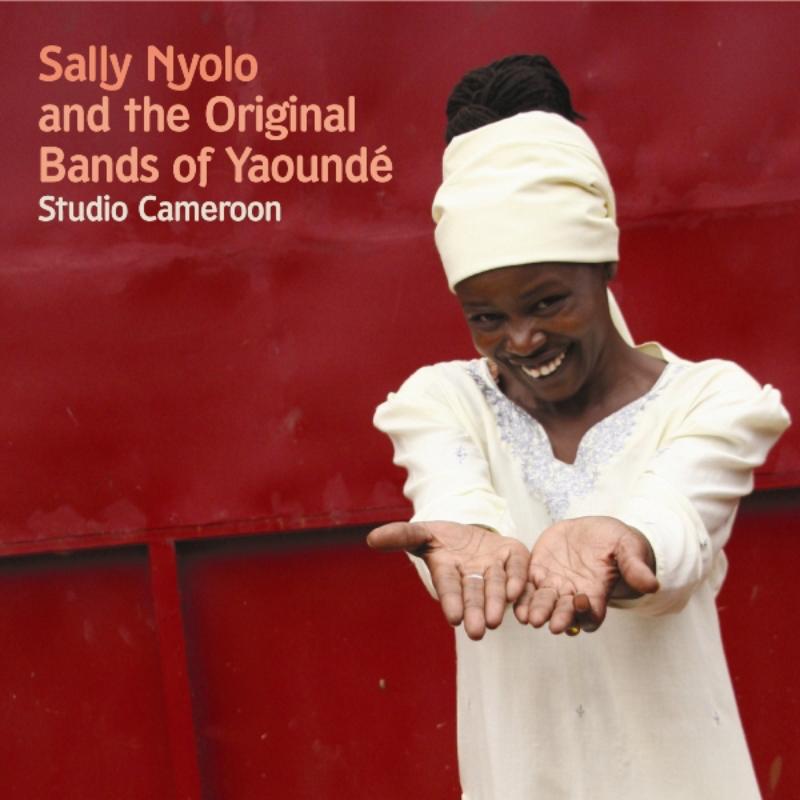 Sally Nylo & The Original Bands Of Yaounde: Studio Cameroon