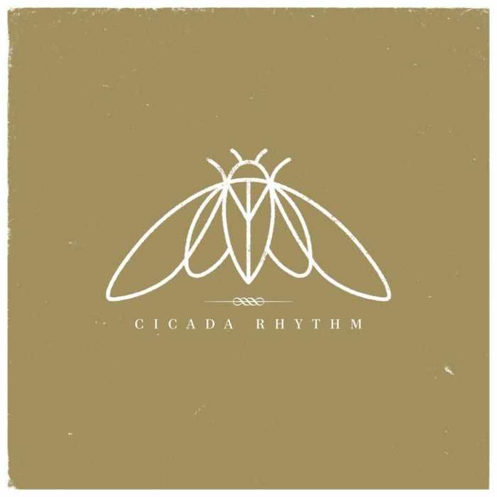 Cicada Rhythm: Cicada Rhythm