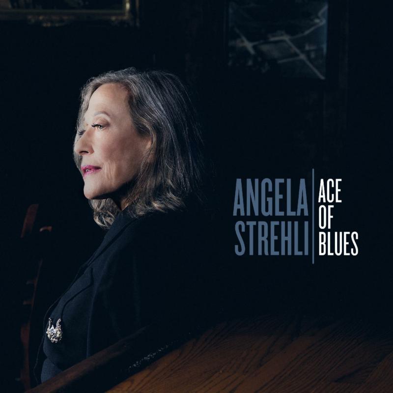Angela Strehli: Ace Of Blues