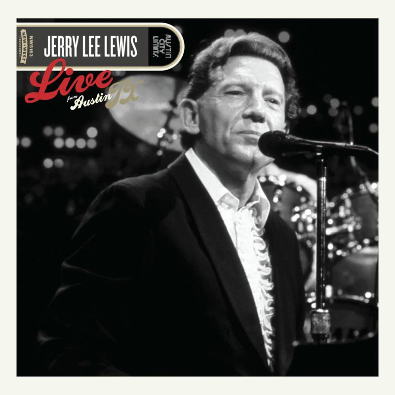 Jerry Lee Lewis: Live From Austin, TX