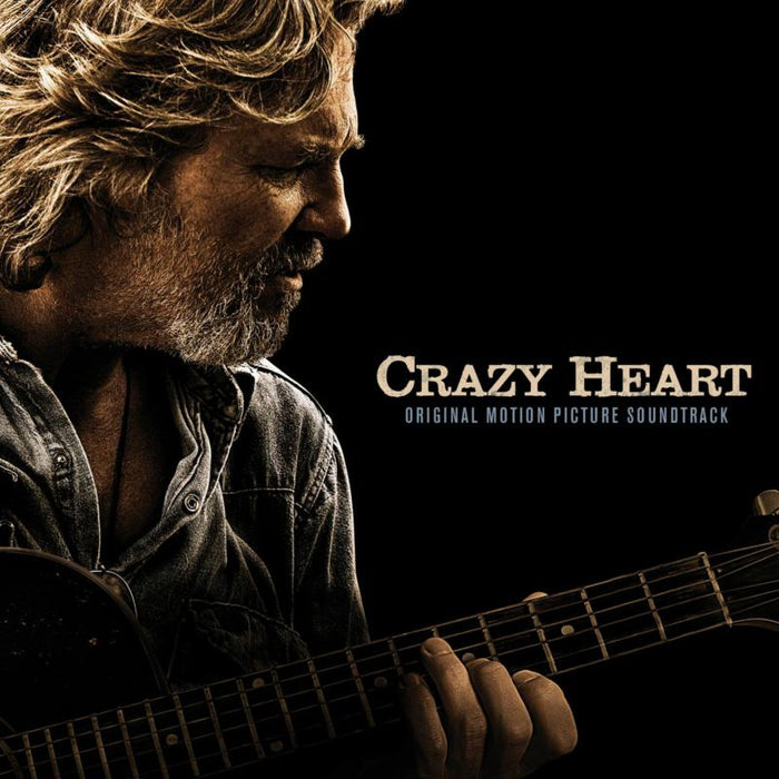 Various Artists: Crazy Heart: Original Motion Picture Soundtrack