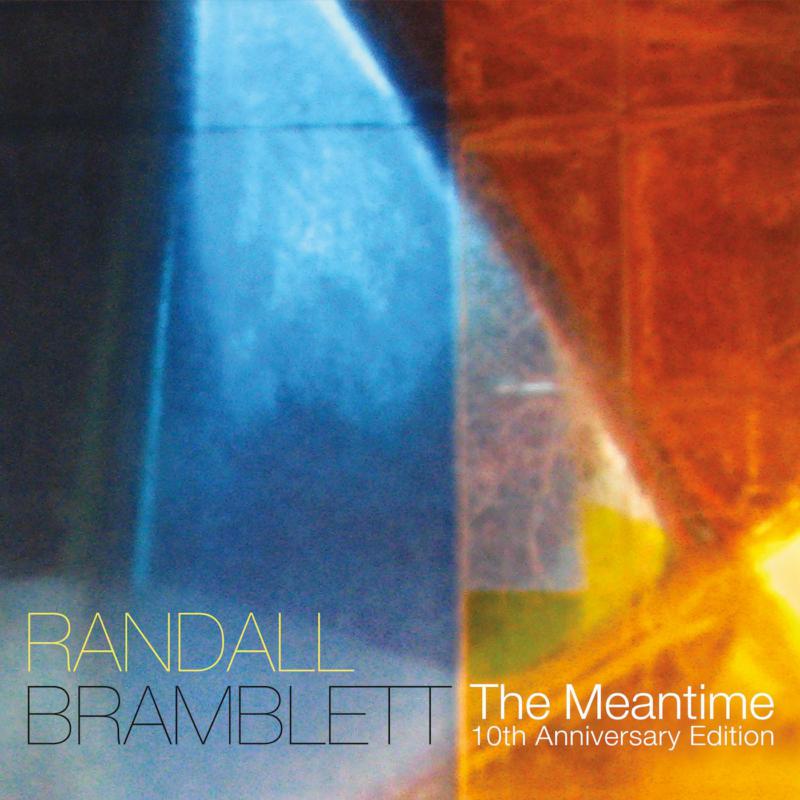Randall Bramblett: The Meantime (10th Anniversary Edition)(COLOR VINYL)