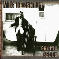 Vic Chesnutt: Ghetto Bells (Brown and Black Split Color Vinyl)