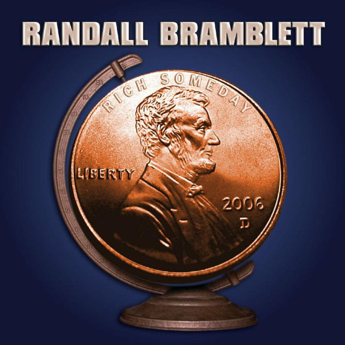 Randall Bramblett: Rich Someday
