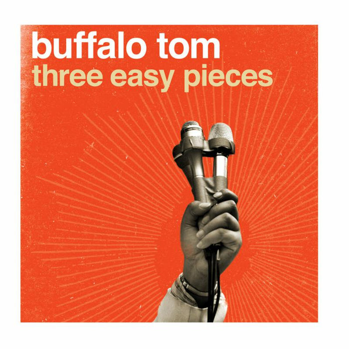 Buffalo Tom: Three Easy Pieces