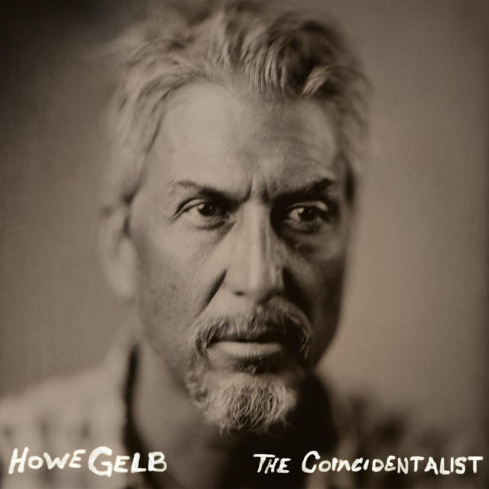 Howe Gelb: The Coincidentalist