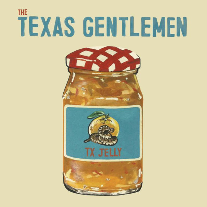 Texas Gentlemen: Tx Jelly
