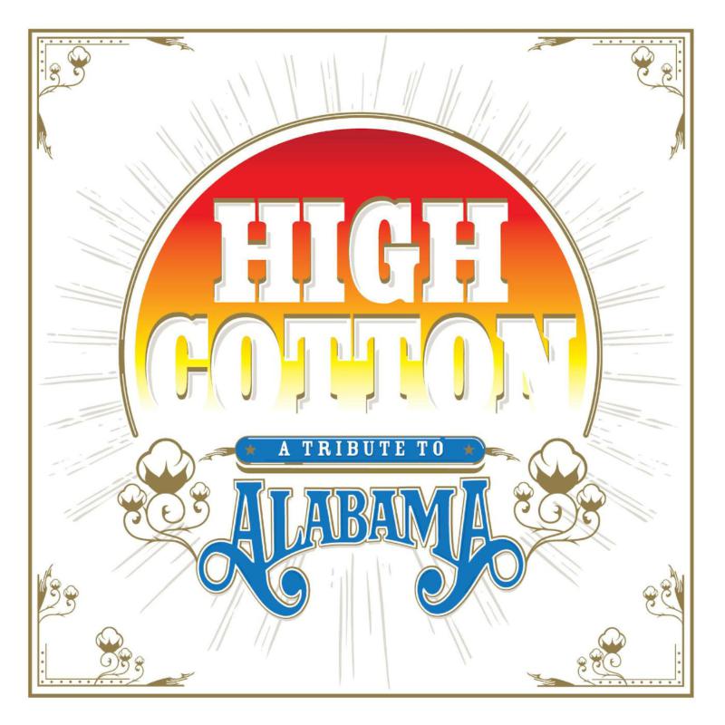 Various Artists: High Cotton: A Tribute To Alabama (COLOR VINYL)