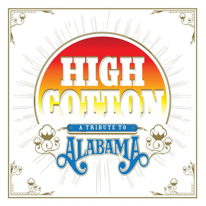 Various Artists: High Cotton: A Tribute To Alabama (COLOR VINYL)