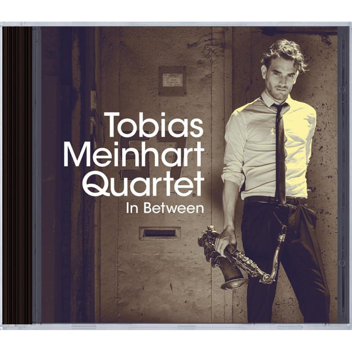 Tobias Meinhart Quartet: In Between