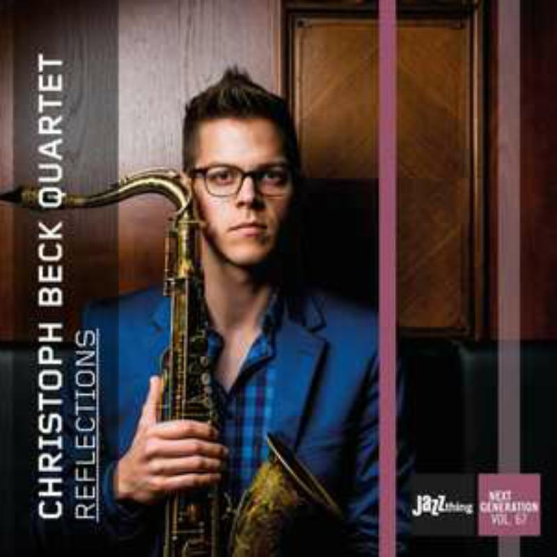 Christoph Beck Quartet: Reflections