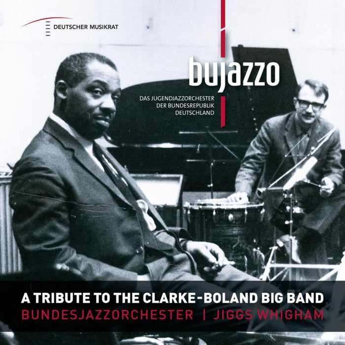 BuJazzO: Tribute To The Clarke - Boland Big Band