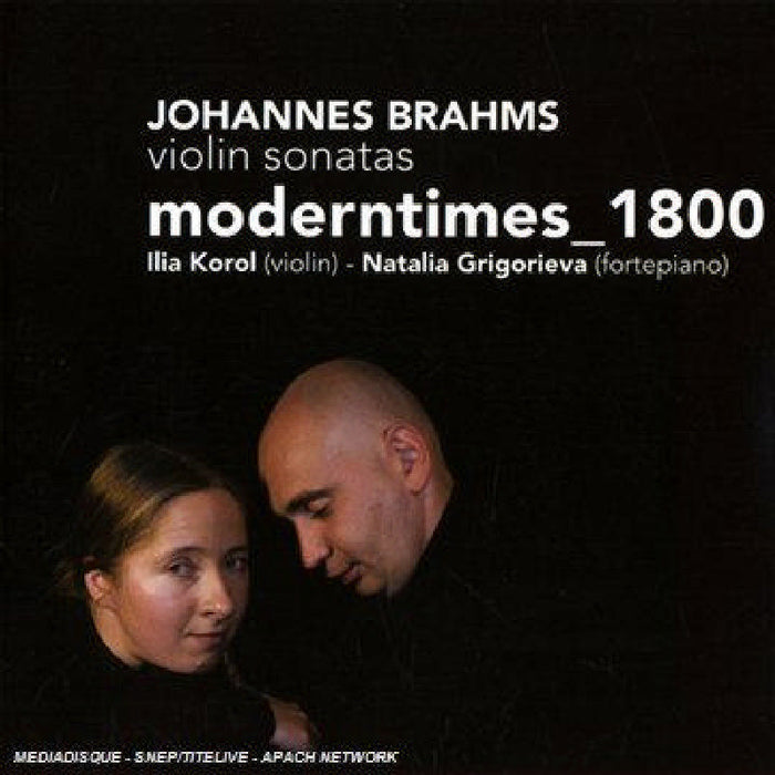 Ilja Korol: Brahms: Violin Sonatas