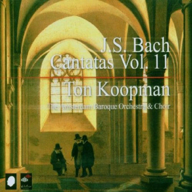 Ton Koopman: J.S Bach: Complete Cantatas, Vol. 11