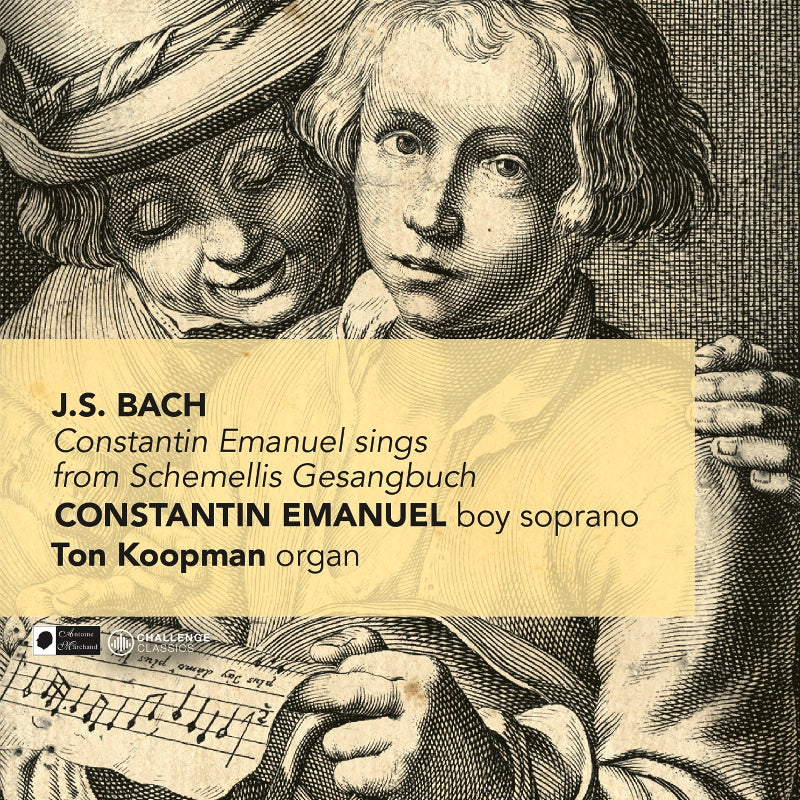 Constantin Emanuel & Ton Koopman: J.S. Bach: Constantin Emanuel Sings from Schemellis Gesangbuch