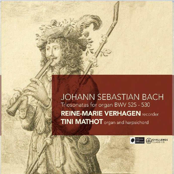 Reine-Marie Verhagen: Johann Sebastian Bach: Triosonatas for Organ BWV 525-530