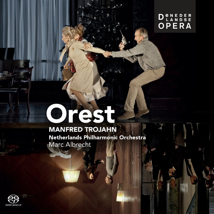 Netherlands Opera, Netherlands Philharmonic Orchestra & Marc Albrecht: Manfred Trojahn: Orest (+Book)