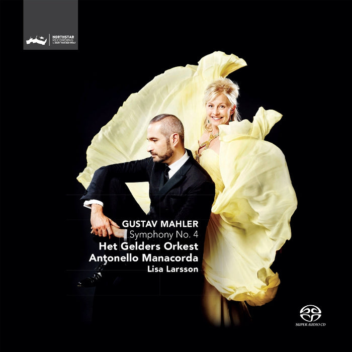 Lisa Larsson, Het Gelders Orkest & Antonello Manacorda: Mahler: Symphony No. 4