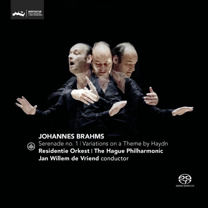 The Hague Philharmonic, Residentie Orkest & Jan Willem de Vriend: Brahms: Serenade No. 1 / Variations on a Theme by Haydn