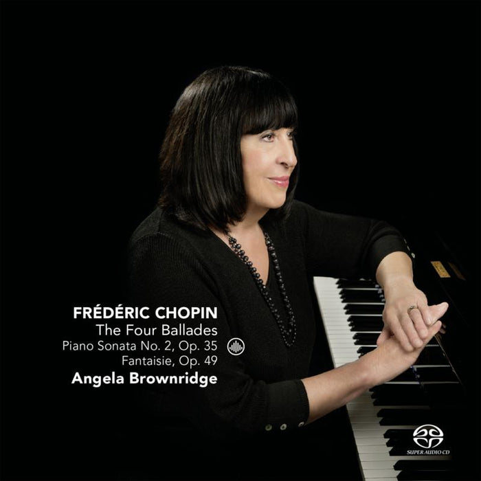 Angela Brownridge: Chopin: The Four Ballades