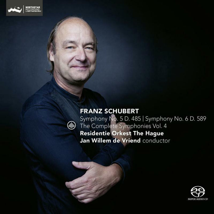 Residentie Orkest The Hague & Jan Willem de Vriend: Schubert: The Complete Symphonies Vol. 4 Symphony No. 5 D.485