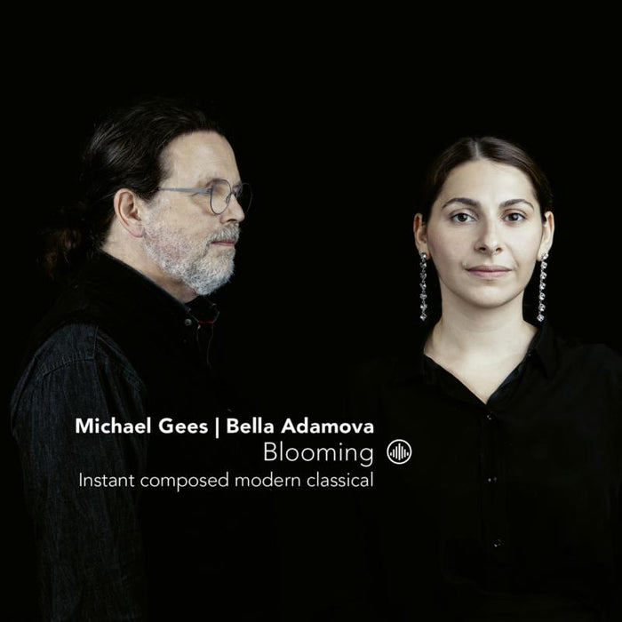 Michael Gees & Bella Adamova: Blooming