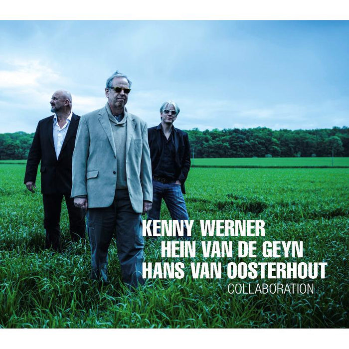 Kenny Werner, Hein Van De Geyn & Hans Van Oosterhout: Collaboration
