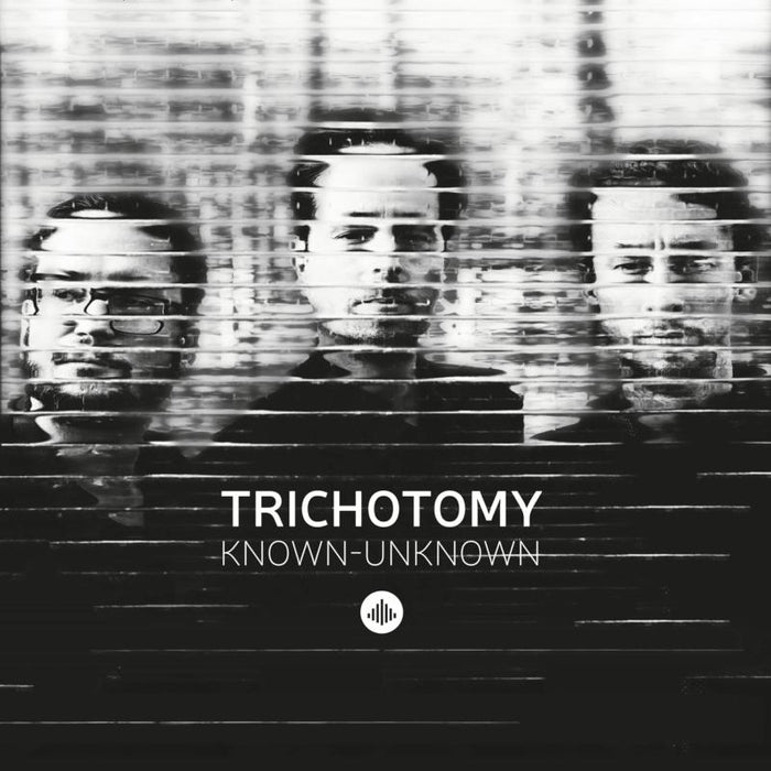 Trichotomy: Known-Unknown