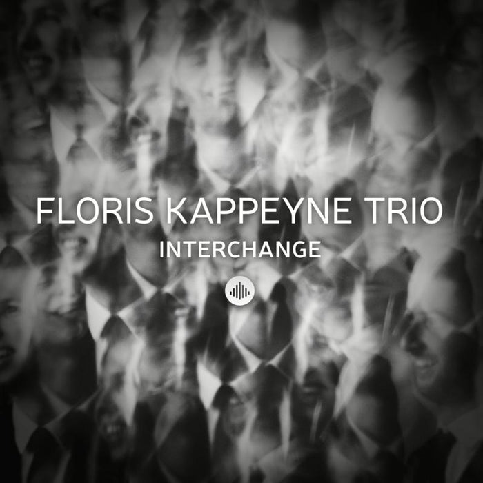 Floris Kappeyne Trio: Interchange
