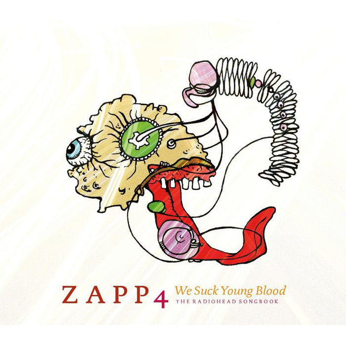 Zapp 4: We Suck Young Blood - The Radiohead Songbook