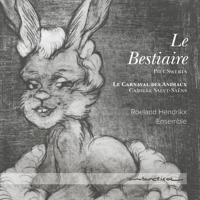 Roeland Hendrikx Ensemble: Le Bestiaire