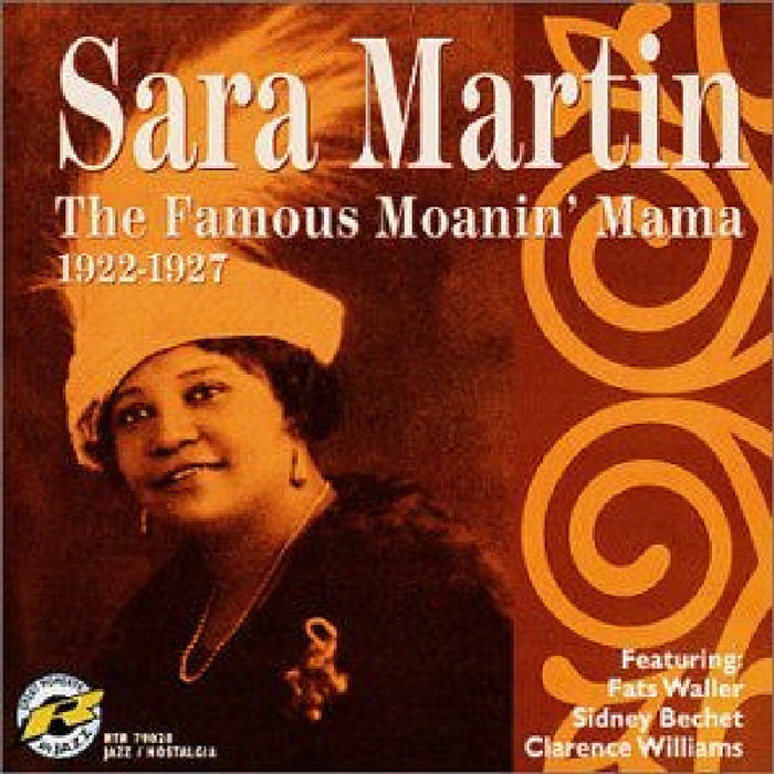 Sara Martin: The Famous Moanin' Mama: 1922-1927