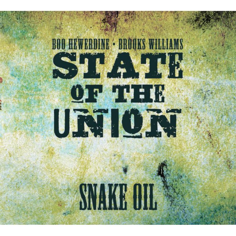 State Of The Union: Snake Oil