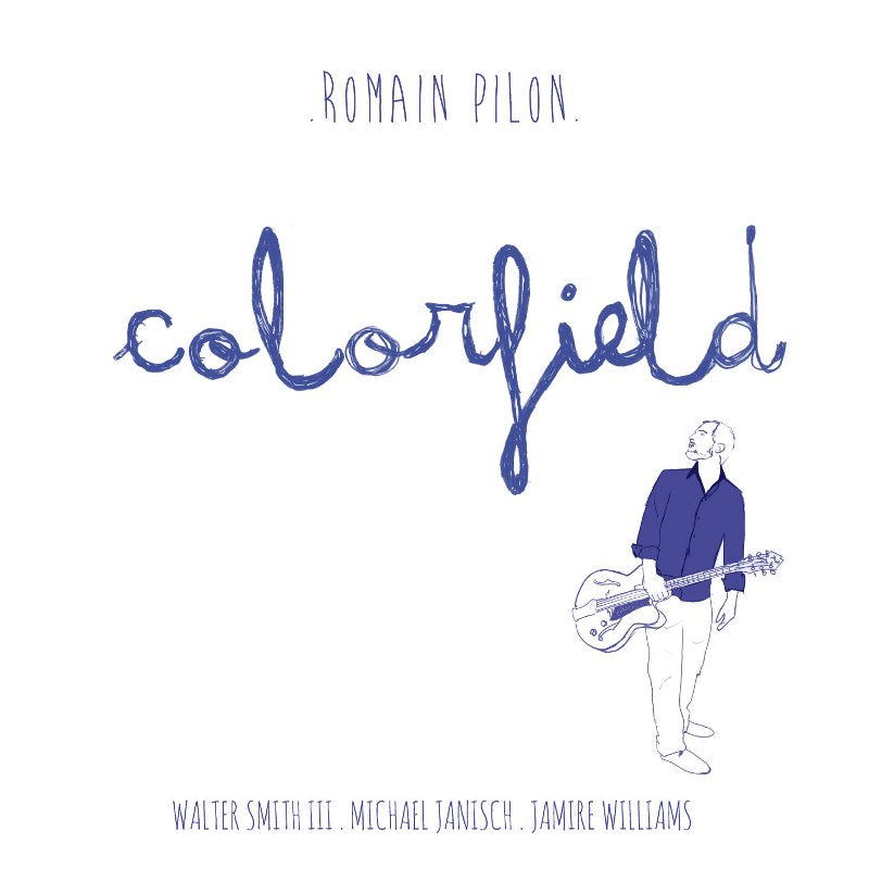 Romain Pilon: Colorfield
