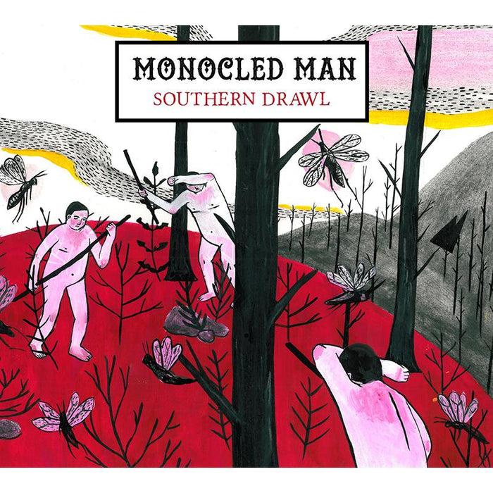 Monocled Man: Southern Drawl