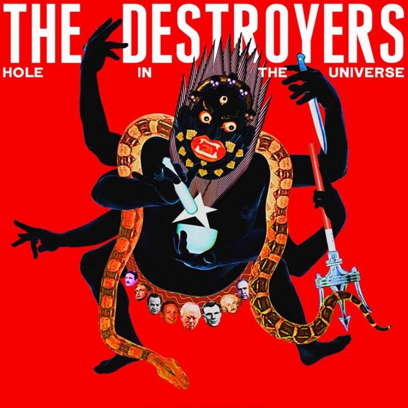 The Destroyers: Hole In The Universe
