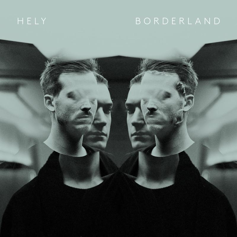 Hely (Lucca Fries & Jonas Ruther): Borderland