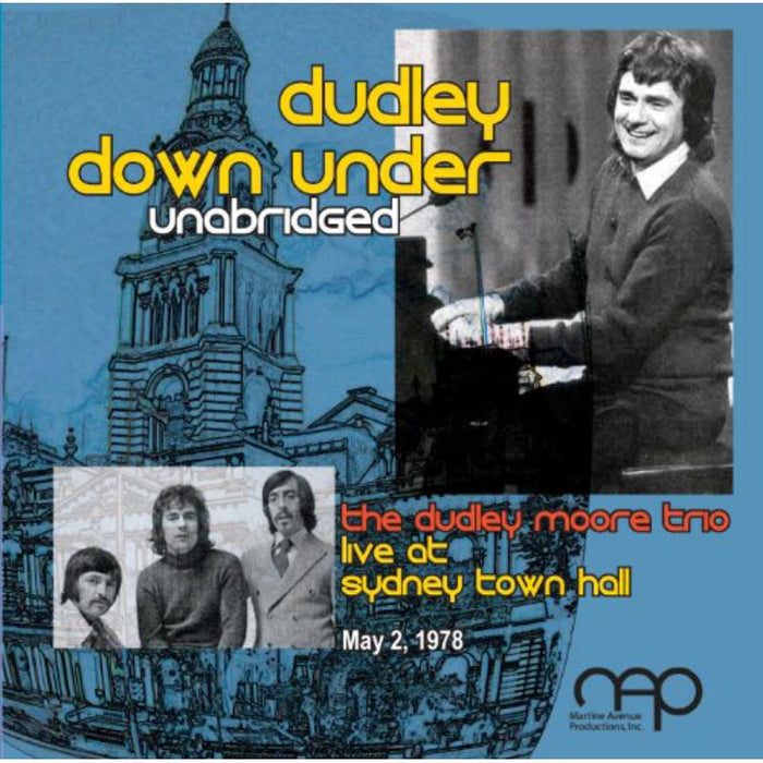 Dudley Moore Trio: Dudley Down Under - Unabridged