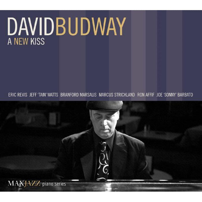 David Budway: A New Kiss
