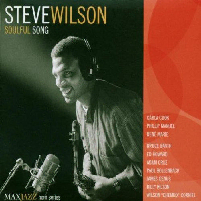 Steve Wilson: Soulful Song
