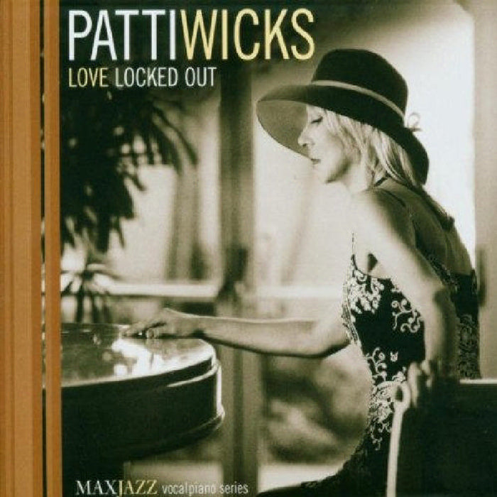 Patti Wicks: Love Locked Out