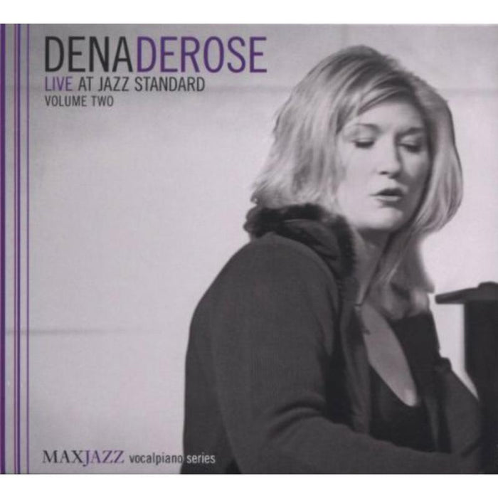 Dena DeRose: Live at Jazz Standard Vol. 2