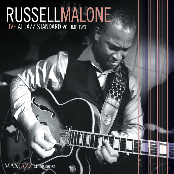 Russell Malone: Live At Jazz Standard Volume 2