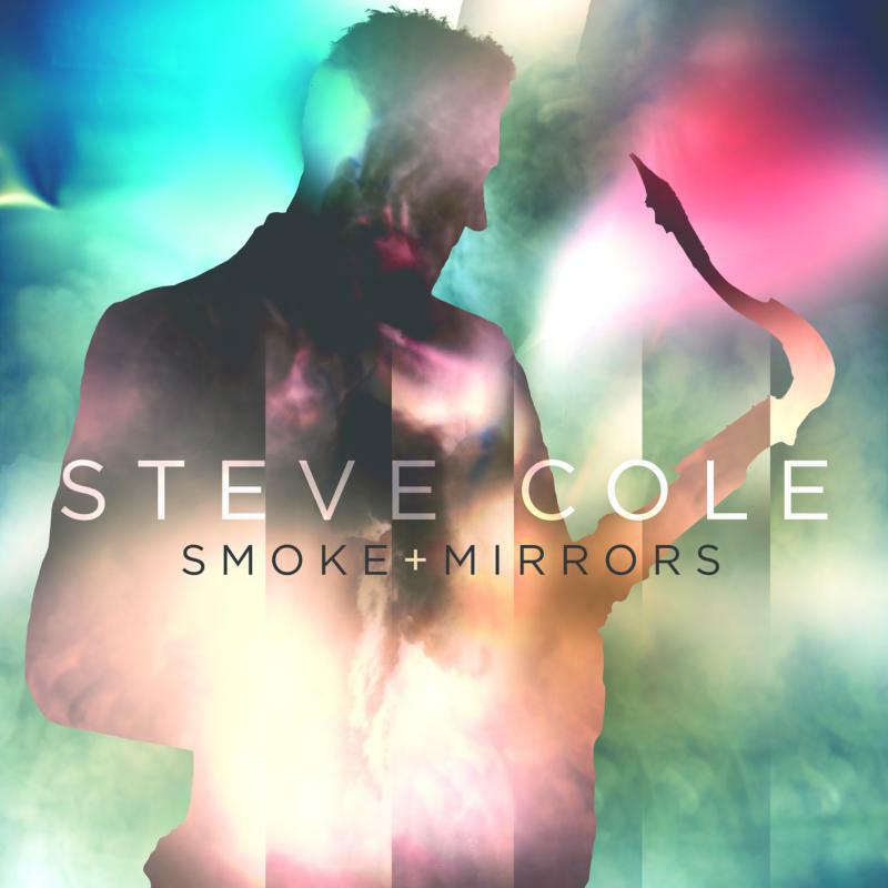 Steve Cole: Smoke And Mirrors