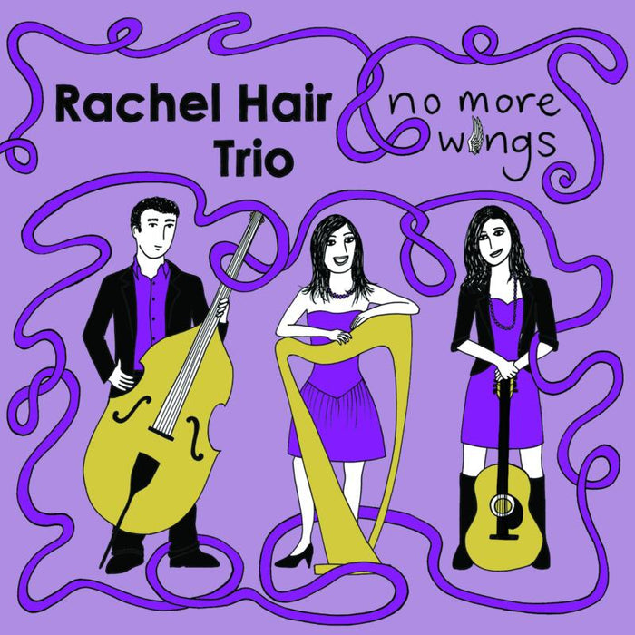 Rachel Hair Trio: No More Wings