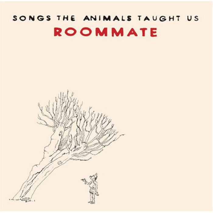 Roommate: Songs The Animals Taught Us